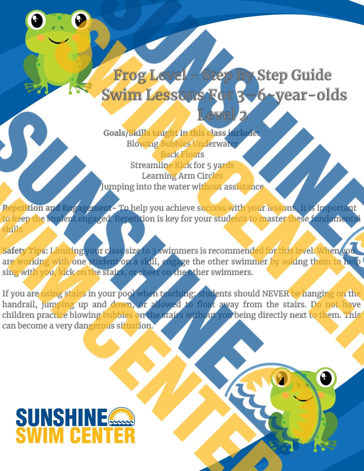 Help your little swimmer take the plunge with our “Learn to Swim with Sunshine” How-to Guide for Level Two: Frogs Class. Tailored for young swimmers ages 3-6, this guide provides step-by-step instructions for teaching foundational swimming skills